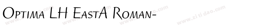 Optima LH EastA Roman字体转换